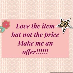 Make me an offer!!!!